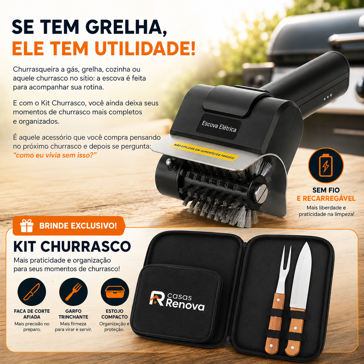 Limpa Grelhas Sem Fio Recarregável Com Escova + Kit Churrasco